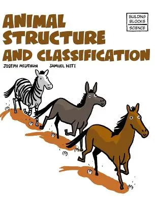 Stavba a klasifikácia živočíchov - Animal Structure and Classification