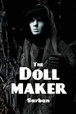 Výrobca bábik - The Doll Maker
