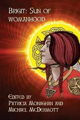 Brigit: Slnko ženskosti - Brigit: Sun of Womanhood