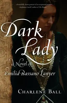 Temná dáma: Román o Emílii Bassano Lanyerovej - Dark Lady: A Novel of Emilia Bassano Lanyer