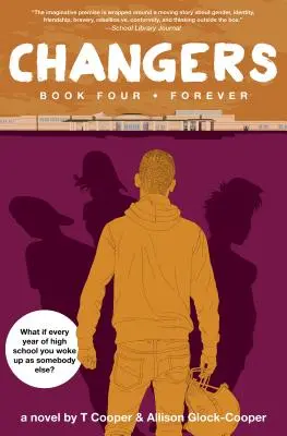 Štvrtá kniha Changers: Navždy - Changers Book Four: Forever