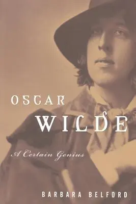 Oscar Wilde: Určitý génius - Oscar Wilde: A Certain Genius