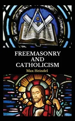 Slobodomurárstvo a katolicizmus - Freemasonry and Catholicism