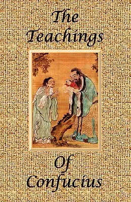 Konfuciovo učenie - špeciálne vydanie - The Teachings of Confucius - Special Edition