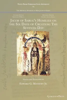 Homílie Jakuba zo Sarugu o šiestich dňoch stvorenia: Siedmy deň - Jacob of Sarug's Homilies on the Six Days of Creation: The Seventh Day
