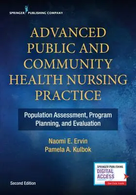 Pokročilá ošetrovateľská prax v oblasti verejného a komunitného zdravia: Posudzovanie populácie, plánovanie a hodnotenie programov - Advanced Public and Community Health Nursing Practice: Population Assessment, Program Planning and Evaluation