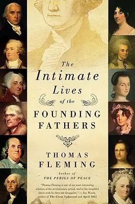Intimný život otcov zakladateľov - The Intimate Lives of the Founding Fathers