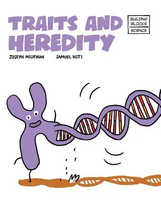 Vlastnosti a dedičnosť - Traits and Heredity