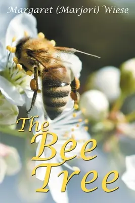 Včelí strom - The Bee Tree
