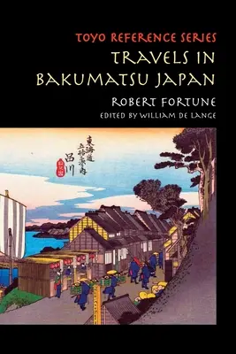 Cesty po Japonsku Bakumatsu - Travels in Bakumatsu Japan
