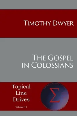 Evanjelium v liste Kolosanom - The Gospel in Colossians