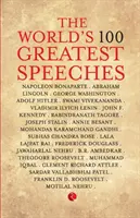 100 najlepších prejavov na svete - The World's 100 Greatest Speeches