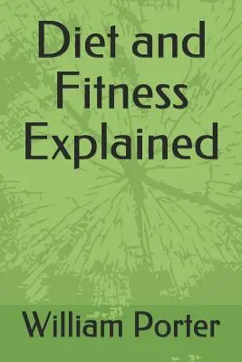Vysvetlená strava a fitnes - Diet and Fitness Explained