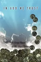 V Boha veríme - In God We Trust