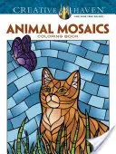 Creative Haven Zvieracie mozaiky Omaľovánky - Creative Haven Animal Mosaics Coloring Book