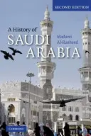 Dejiny Saudskej Arábie - A History of Saudi Arabia