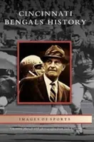 História Cincinnati Bengals - Cincinnati Bengals History