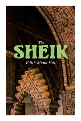 The Sheik: Púštna romantika - The Sheik: Desert Romance