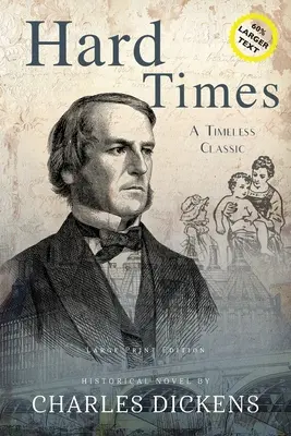 Ťažké časy (s poznámkami, VEĽKÝ TLAČ) - Hard Times (Annotated, LARGE PRINT)