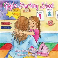 Gigi začína chodiť do školy - Gigi's Starting School