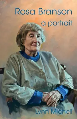 Rosa Bransonová: portrét - Rosa Branson: a portrait