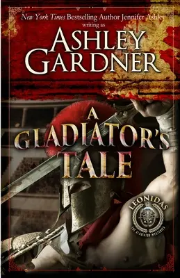 Príbeh gladiátora: Záhada starovekého Ríma - A Gladiator's Tale: A Mystery of Ancient Rome