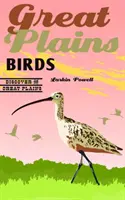 Vtáky veľkých plání - Great Plains Birds