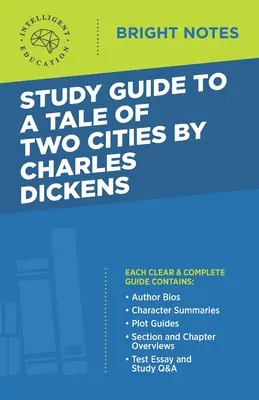 Študijná príručka k Príbehu dvoch miest od Charlesa Dickensa - Study Guide to A Tale of Two Cities by Charles Dickens