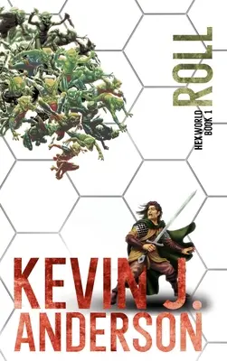 Roll: Hexworld - kniha 1 - Roll: Hexworld Book 1