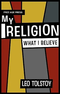 Moje náboženstvo - čomu verím - My Religion - What I Believe