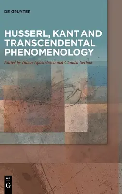 Husserl, Kant a transcendentálna fenomenológia - Husserl, Kant and Transcendental Phenomenology