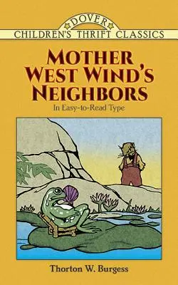 Susedia matky Západného vetra - Mother West Wind's Neighbors