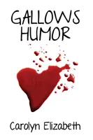 Šibeničný humor - Gallows Humor
