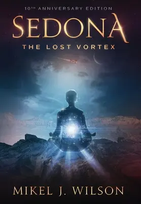 Sedona, stratený vír - Sedona, The Lost Vortex