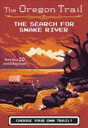 Hľadanie Hadej rieky, 3 - The Search for Snake River, 3