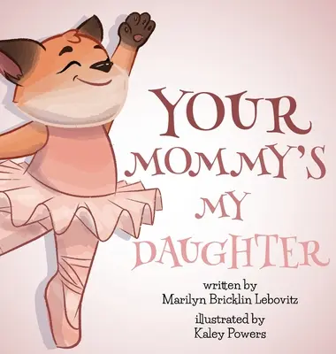 Tvoja mama je moja dcéra - Your Mommy's My Daughter