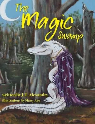 Magická bažina - The Magic Swamp