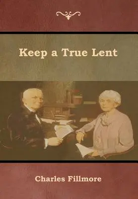 Zachovajte pravý pôst - Keep a True Lent