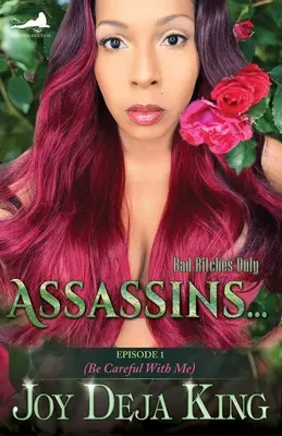 Assassins...: (Buď na mňa opatrný) - Assassins...: Episode 1 (Be Careful With Me)