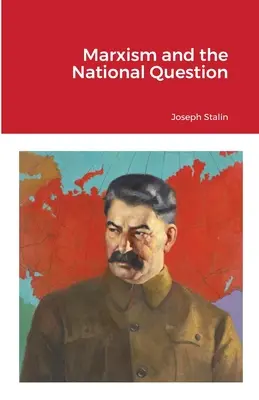 Marxizmus a národnostná otázka - Marxism and the National Question
