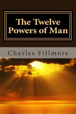 Dvanásť ľudských síl - The Twelve Powers of Man