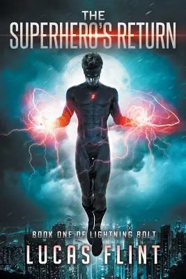 Návrat superhrdinu - The Superhero's Return