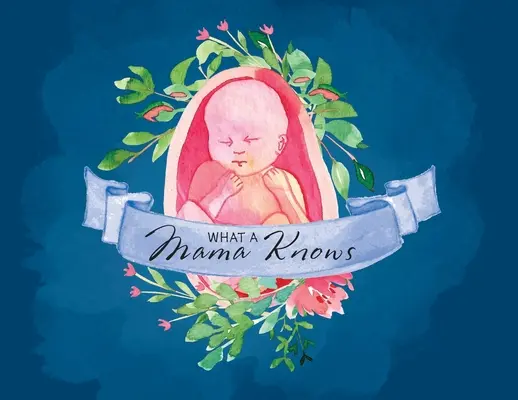 Čo vie mama - What A Mama Knows
