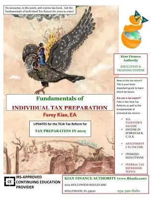 Základy prípravy daní pre fyzické osoby: Stručná študijná príručka na prípravu individuálnych daní - Fundamentals of Individual Tax Preparation: A Concise Study Guide for Individual Tax Preparation