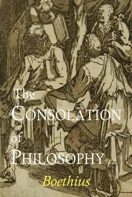 Útecha z filozofie - The Consolation of Philosophy