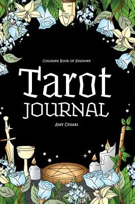 Omaľovánky tieňov: Tarotový denník - Coloring Book of Shadows: Tarot Journal