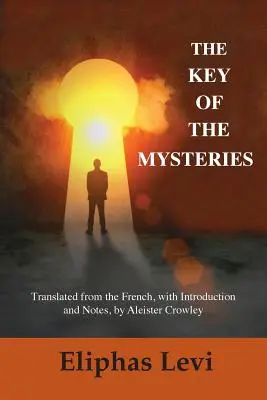 Kľúč k tajomstvám - The Key of the Mysteries