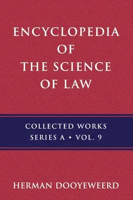 Encyklopédia právnej vedy: Dejiny pojmu encyklopédia a právo - Encyclopedia of the Science of Law: History of the Concept of Encyclopedia and Law
