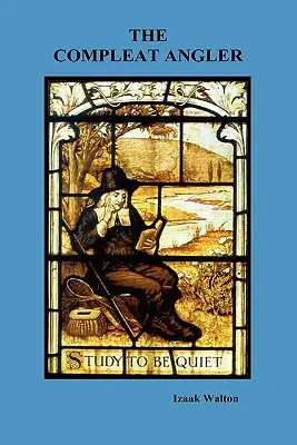 Kompletný rybár - The Compleat Angler