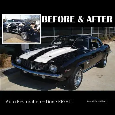 PRED a PO - Reštaurovanie automobilov - urobené správne! - BEFORE & AFTER - Auto Restoration - Done RIGHT!